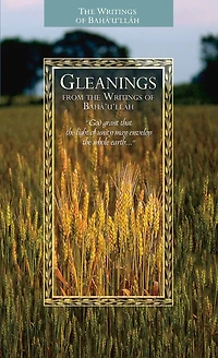 Gleanings from the Writings of Baha'u'llah