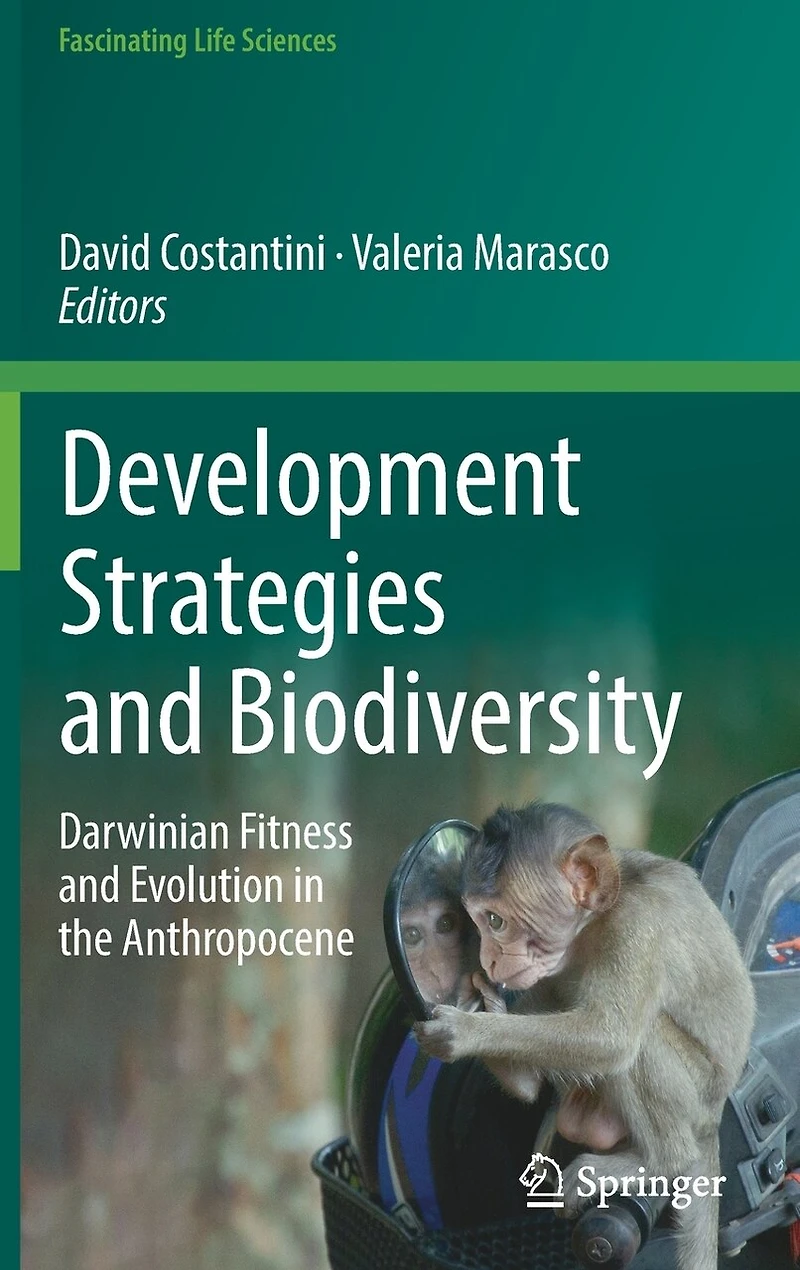 Development Strategies and Biodiversity: Darwinian Fitness Evolution the Anthropocene