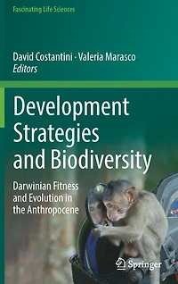 Development Strategies and Biodiversity: Darwinian Fitness Evolution the Anthropocene