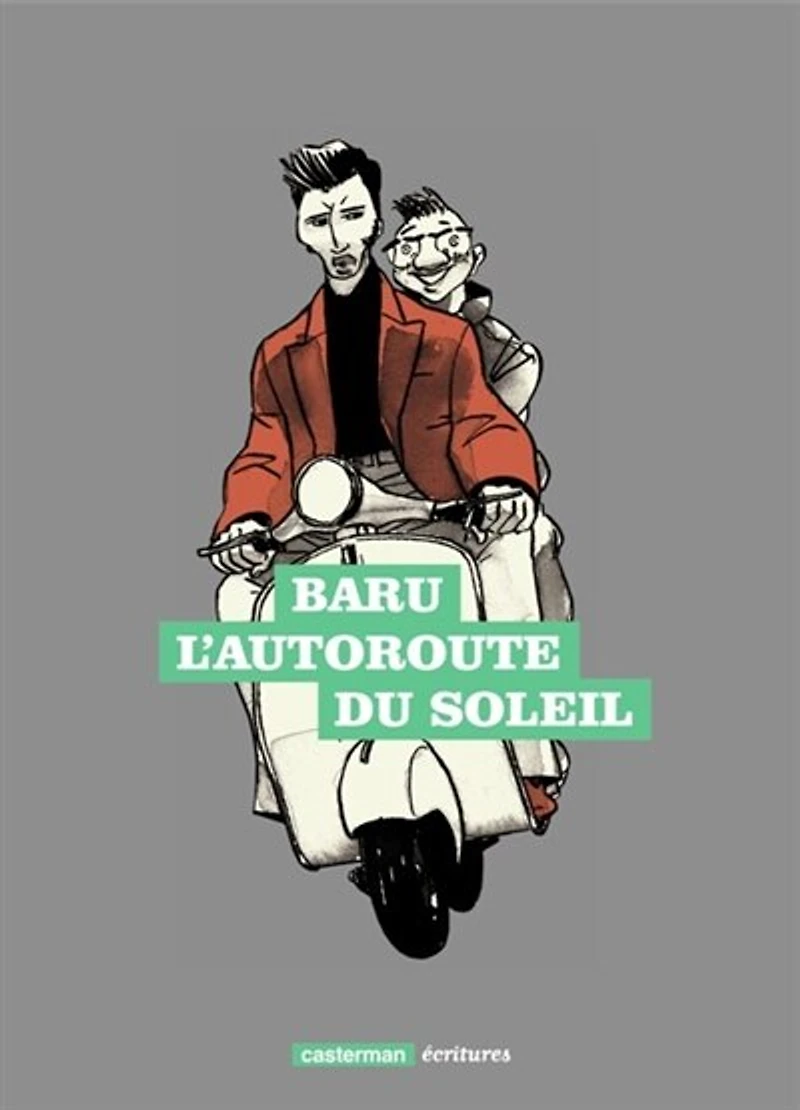 L' autoroute du soleil