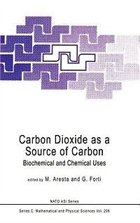 Carbon Dioxide as a Source of Carbon: Biochemical and Chemical Uses