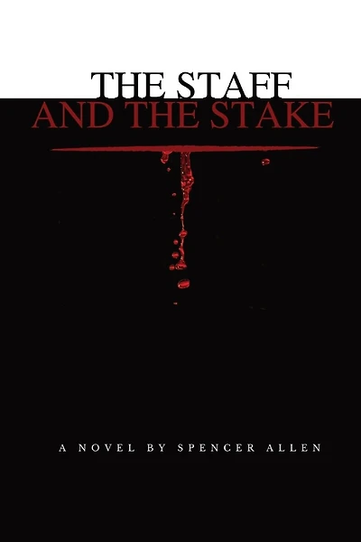 The Staff and the Stake