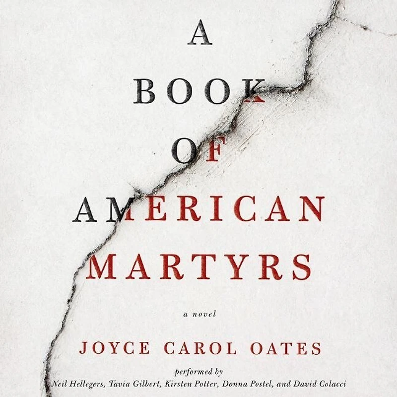 A Book of American Martyrs: Novel