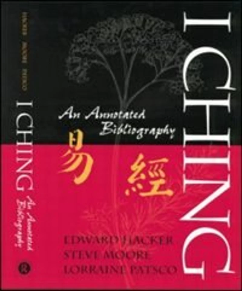 I Ching: An Annotated Bibliography