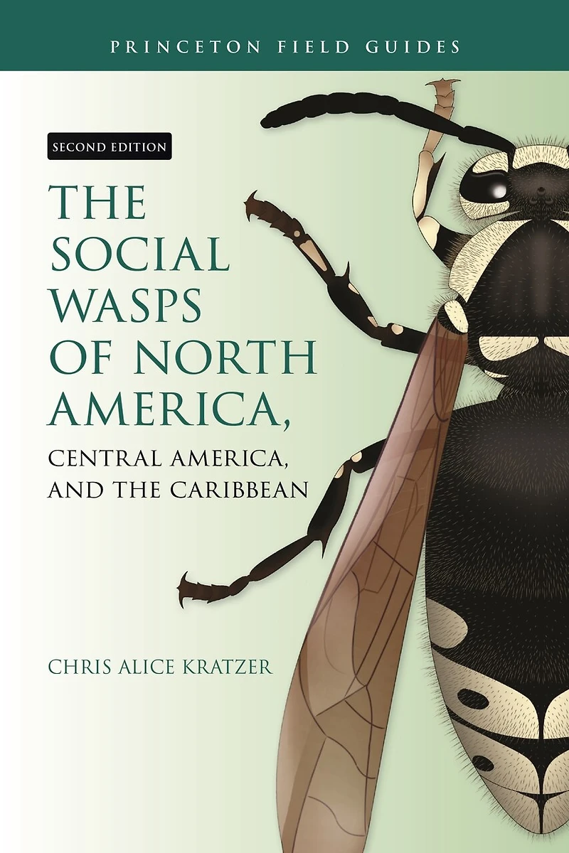 the Social Wasps of North America, Central and Caribbean, Second Edition
