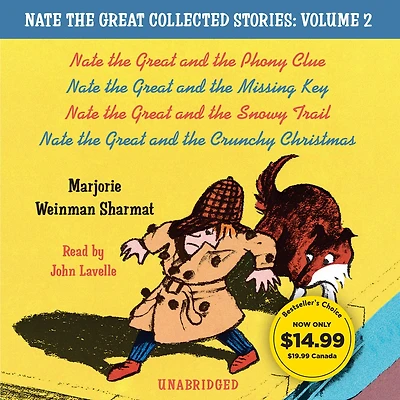 Nate the Great Collected Stories: Volume 2: Nate the Great and the Phony Clue; Nate the Great and the Missing Key; Nate the Great and the Snowy Trail; Nate the Great and the Crunchy Christmas
