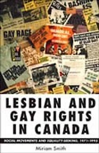 Lesbian and Gay Rights Canada: Social Movements Equality-Seeking, 1971-1995