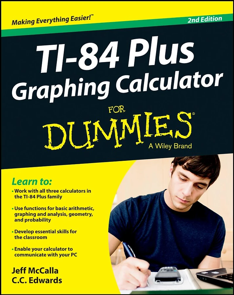 TI-84 Plus CE Graphing Calculator For Dummies