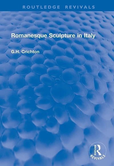 Romanesque Sculpture Italy
