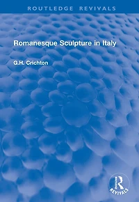 Romanesque Sculpture Italy