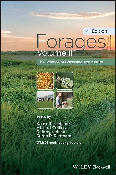 Forages, Volume 2: The Science Of Grassland Agriculture