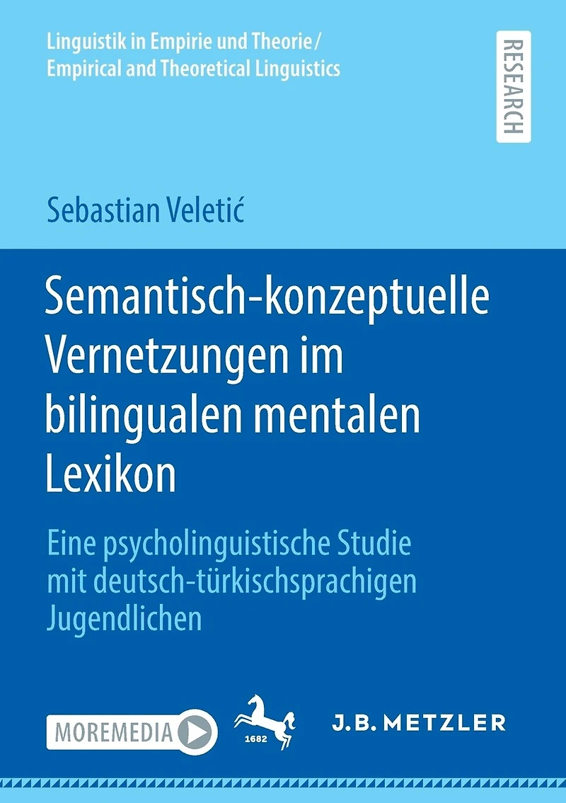 Semantisch-konzeptuelle Vernetzungen im bilingualen mentalen Lexikon: Eine psycholinguistische Studie mit deutsch-türkischsprachigen Jugendlichen