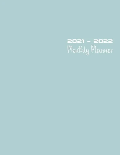2021 - 2022 Monthly Planner: Large Monthly Calendar And Organizer - Stylish Dayflower- Perfect Gift For Women, Girls, Adults, Te