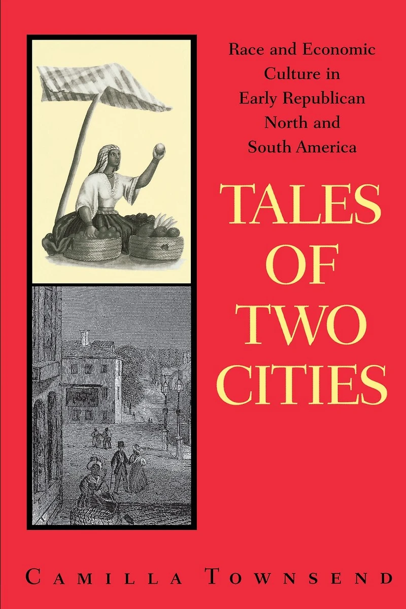 Tales of Two Cities: Race and Economic Culture Early Republican North South America