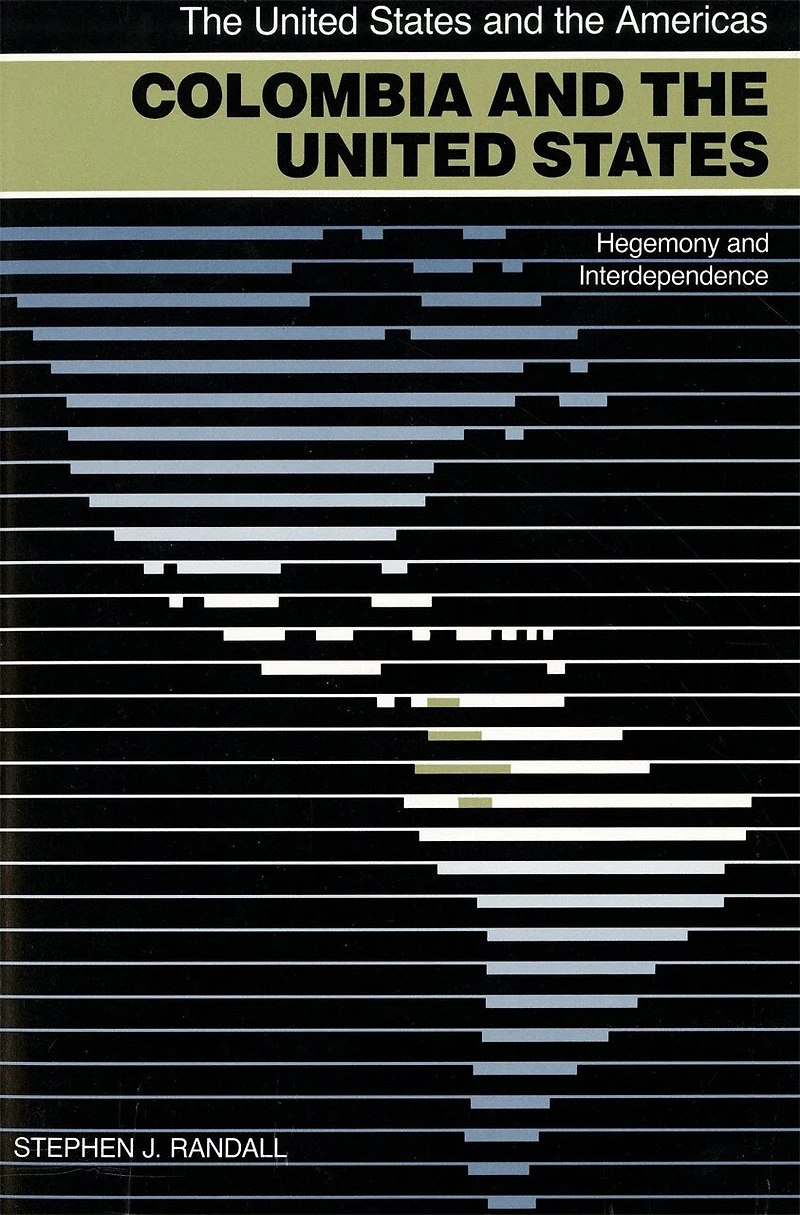 Colombia and the United States: Hegemony Interdependence