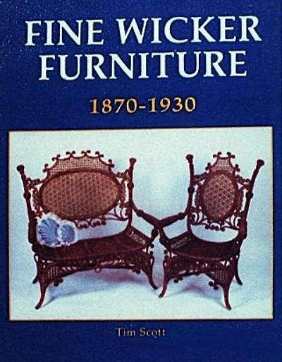 Fine Wicker Furniture: 1870-1930
