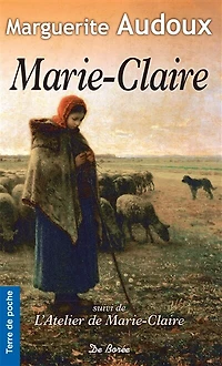 Marie-Claire: Suivi de L'atelier de Marie-Claire