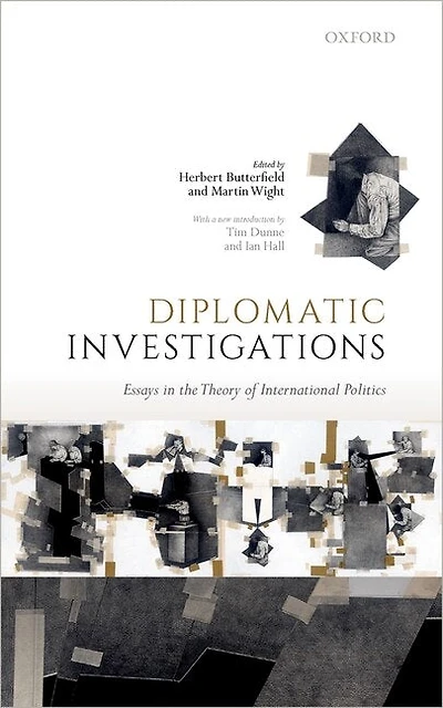 Diplomatic Investigations: Essays On The Theory Of International Politics