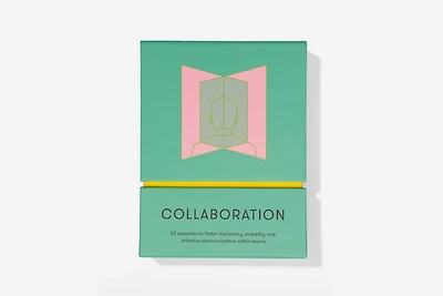 Collaboration Cards: 52 exercises to foster diplomacy, empathy and effective communication within teams