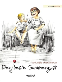 Der beste Sommergast: German Edition of "The Best Summer Guest