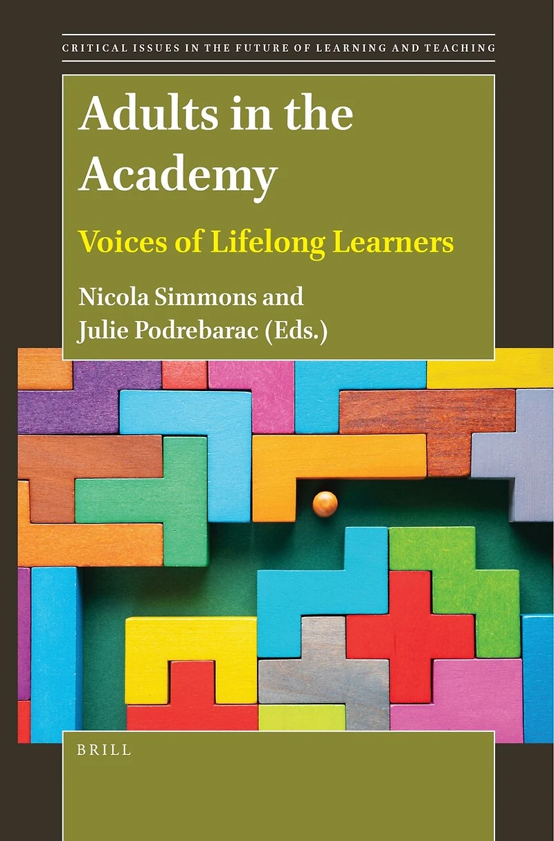Adults the Academy: Voices of Lifelong Learners