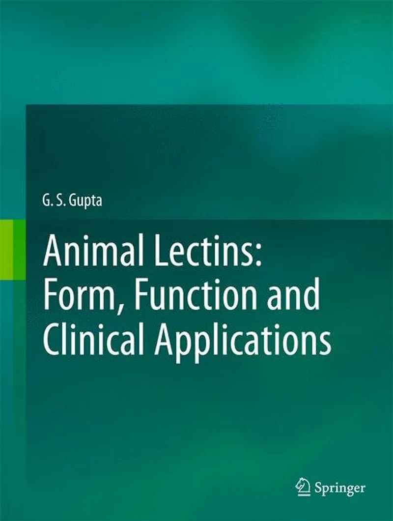 Animal Lectins: Form, Function And Clinical Applications