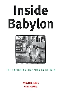 Inside Babylon: The Carribean Disapora In Britain