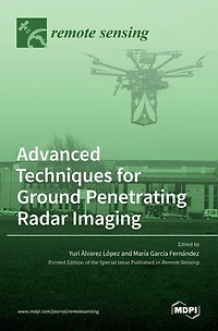 Advanced Techniques for Ground Penetrating Radar Imaging