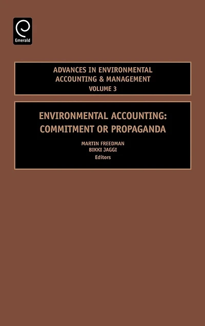 Environmental Accounting: Commitment Or Propaganda