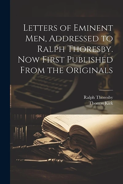Letters of Eminent men