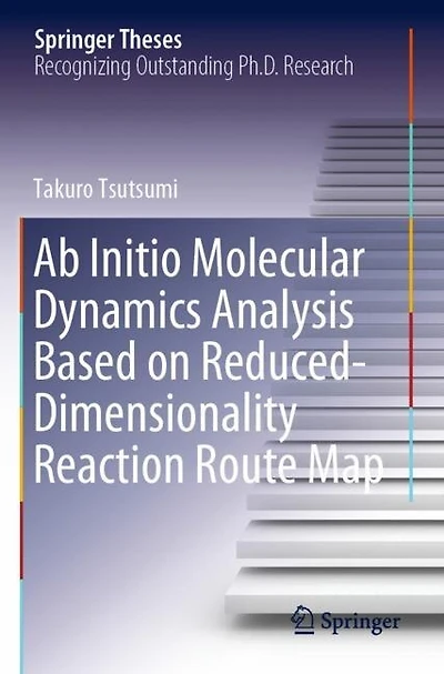Ab Initio Molecular Dynamics Analysis Based on Reduced-Dimensionality Reaction Route Map