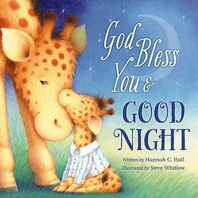 God Bless You and Good Night - Bilingual Edition