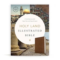 CSB Holy Land Illustrated Bible, Hardcover: A Visual Exploration of the People, Places, and Things Scripture