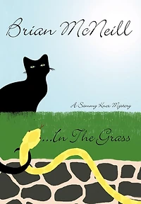 ...in the Grass: A Sammy Knox Mystery