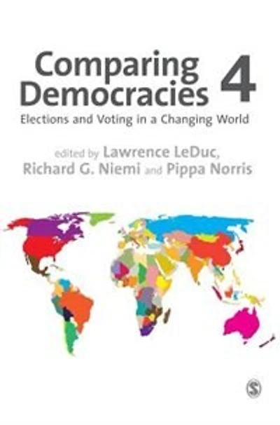 Comparing Democracies: Elections and Voting a Changing World