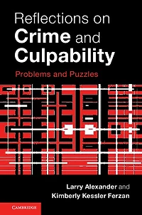 Reflections on Crime and Culpability: Problems Puzzles