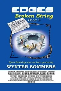 Edges: Broken String: Book 5