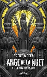 L'Ange de la Nuit T3 : Au-delà des ombres