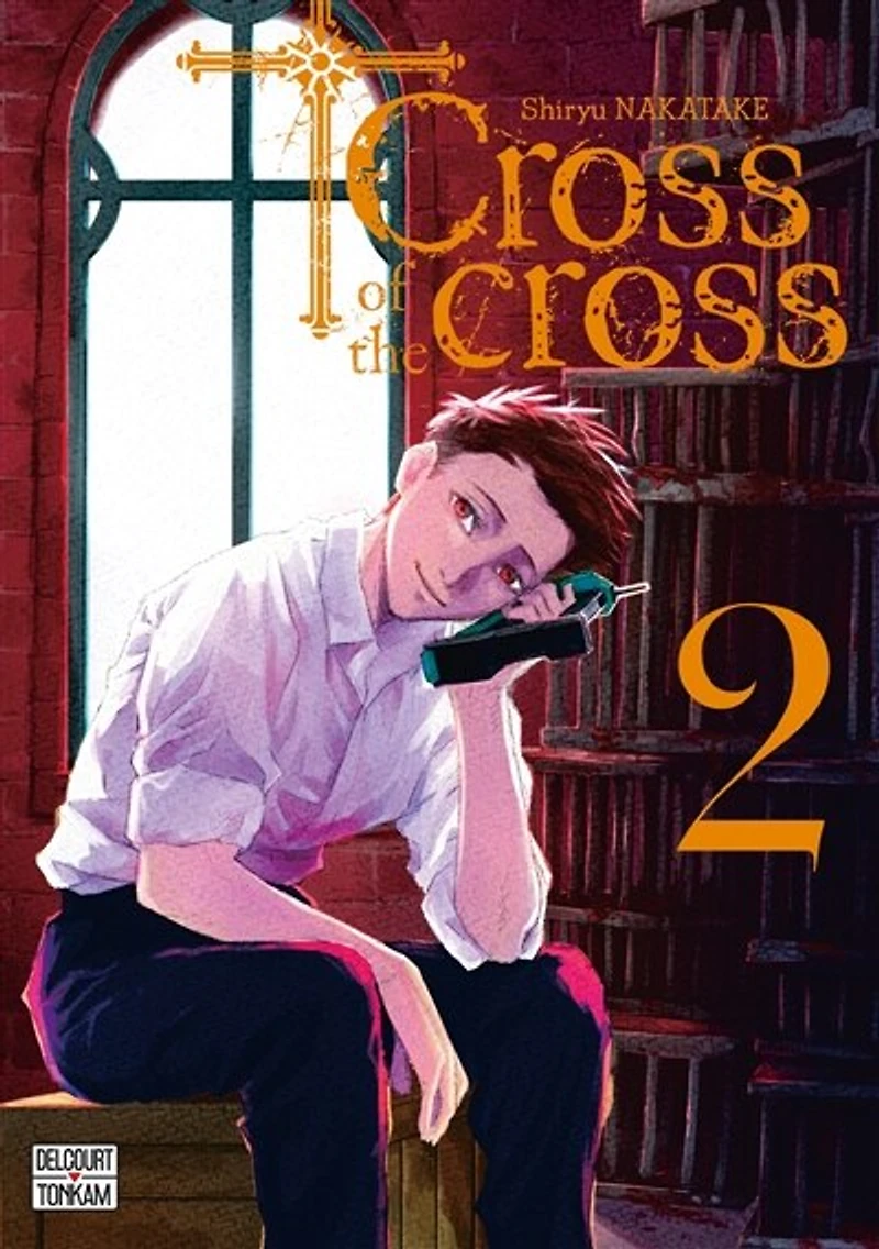Cross of the cross, Vol. 2