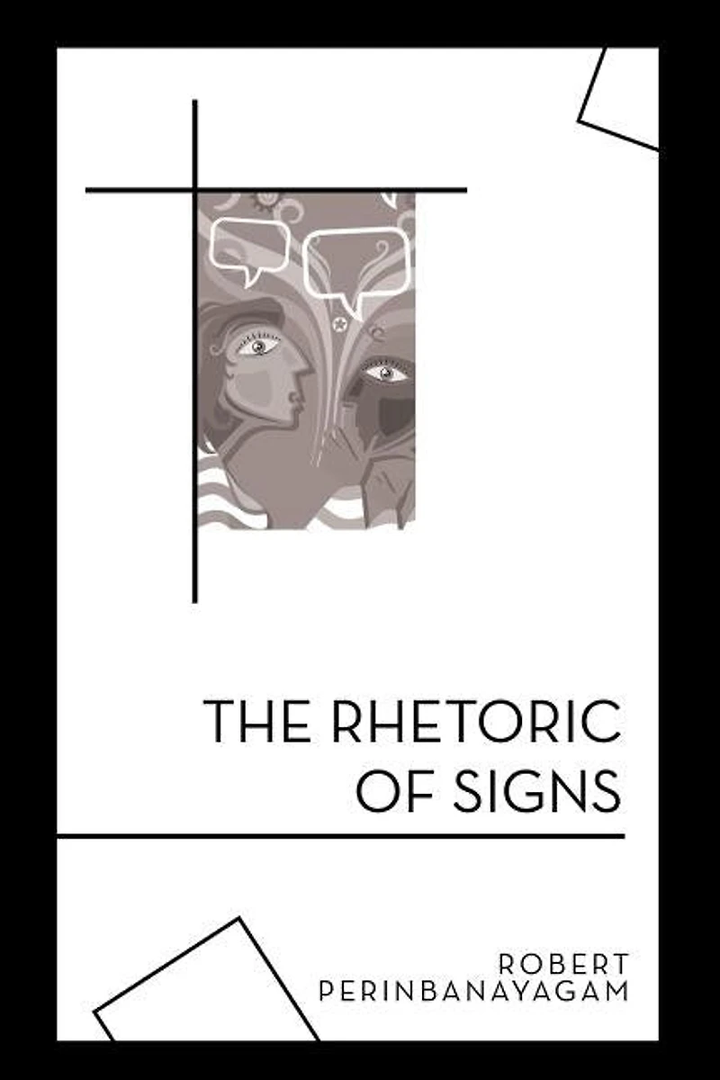 The Rhetoric of Signs