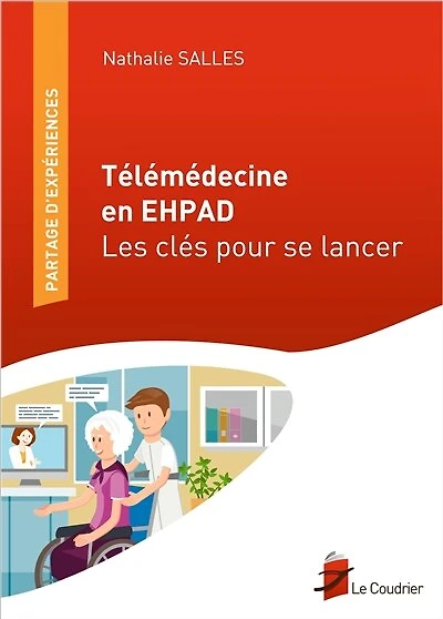 Télémédecine en Ehpad : les clés pour se lancer: lancer