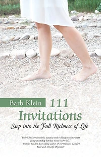111 Invitations: Step to the Full Richness of Life