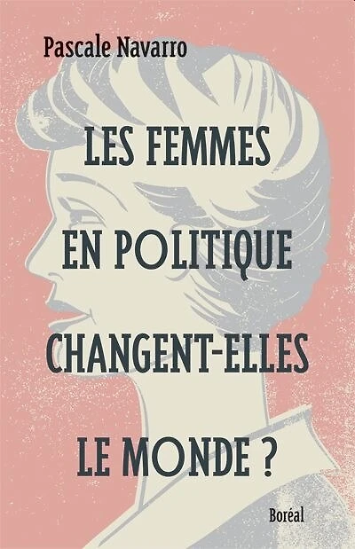 Les femmes en politique changent-elles le monde?