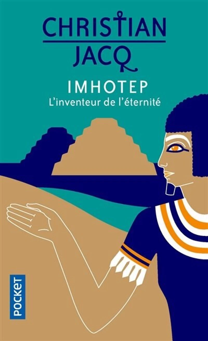 Imhotep, l'inventeur de l'éternité: le secret la pyramide