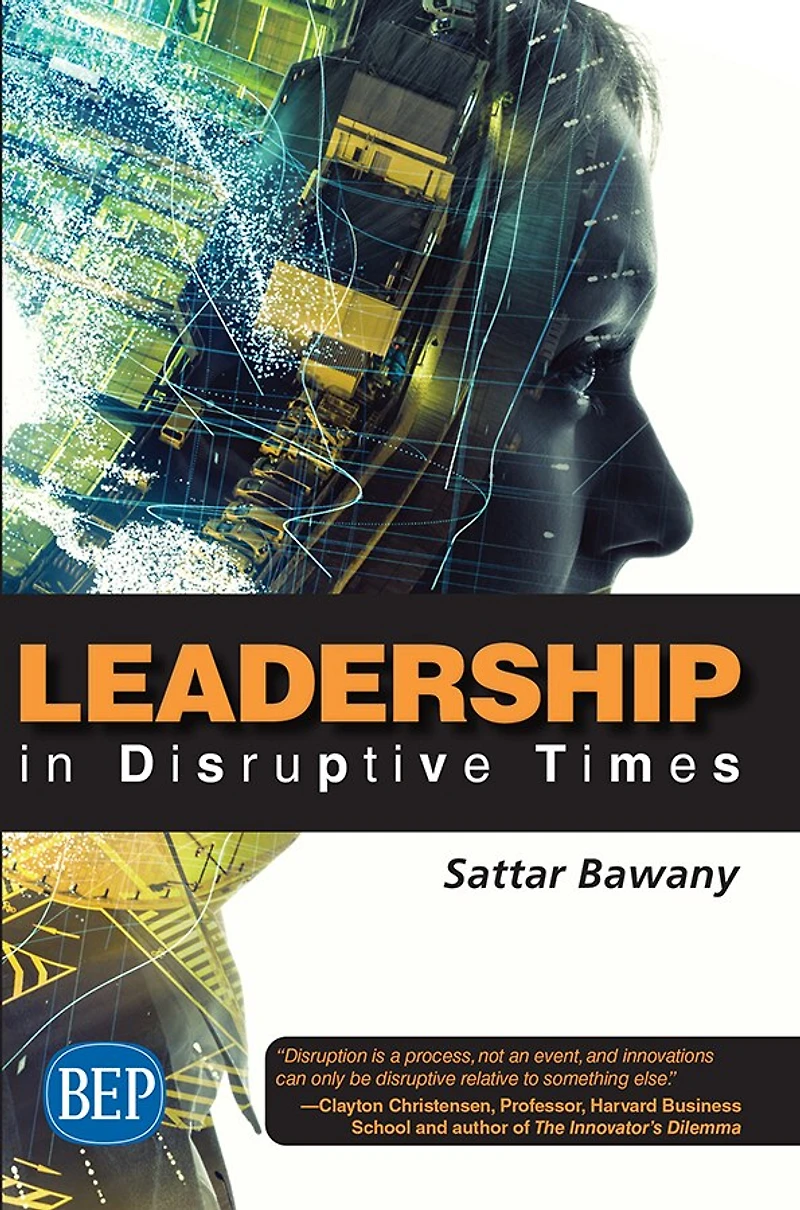 Leadership Disruptive Times: Negotiating the New Balance