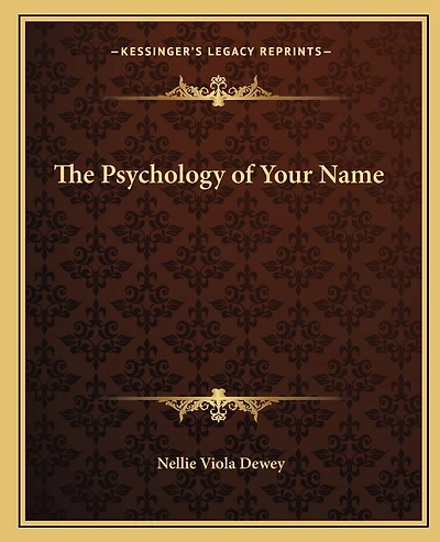 The Psychology of Your Name