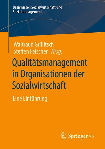 Qualitätsmanagement in Organisationen Der Sozialwirtschaft: Eine Einführung