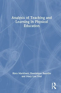 Analysis of Teaching and Learning Physical Education