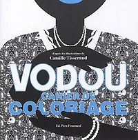 Vodou: cahier de coloriage