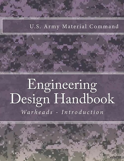 Engineering Design Handbook: Warheads - Introduction